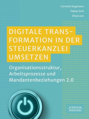 cover image of Digitale Transformation in der Steuerkanzlei umsetzen